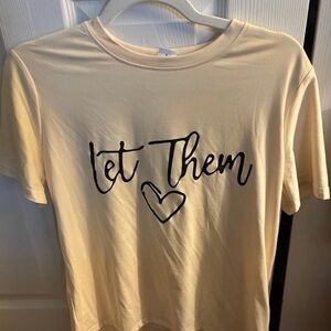 Yellow Graphic tee “Let Them” NWOT